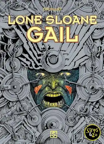 Lone Sloane 3 – Gail Premium