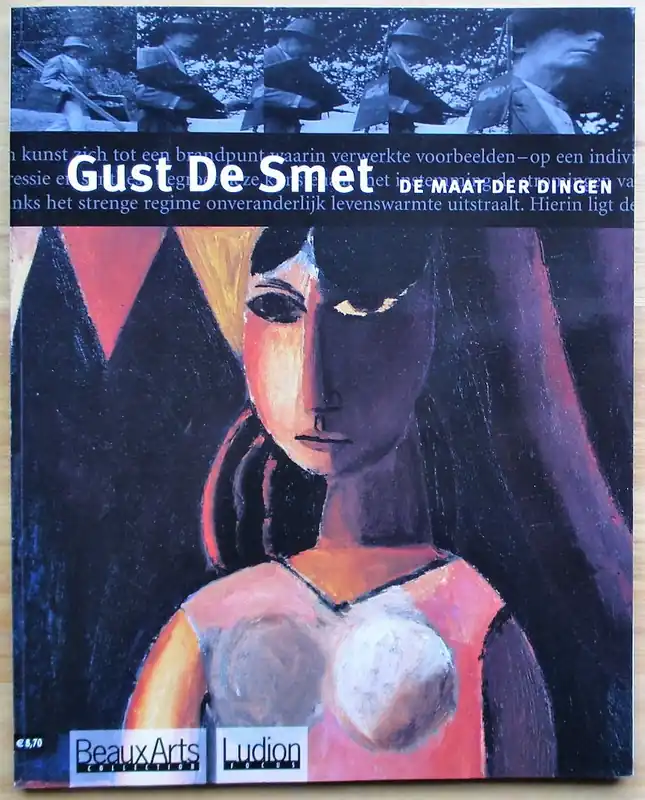 GUST DE SMET, DE MAAT DER DINGEN (B-A) - Piet Boyens Tijdelijk Beschikbaar