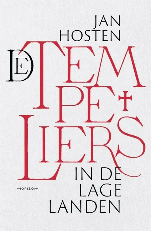 De tempeliers in de Lage Landen. - Hosten, Jan. Bestel Nu