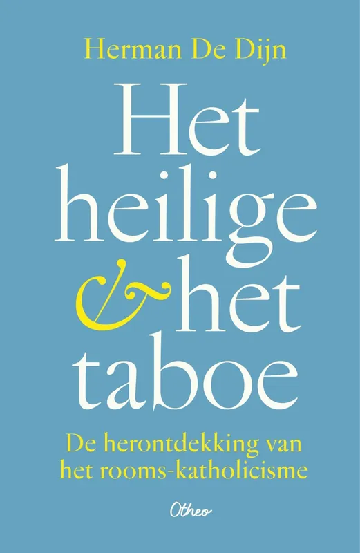 Bestseller Het heilige & het taboe - Herman de Dijn