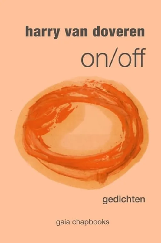 Beperkte Voorraad On/off Gedichten - Harry van Doveren