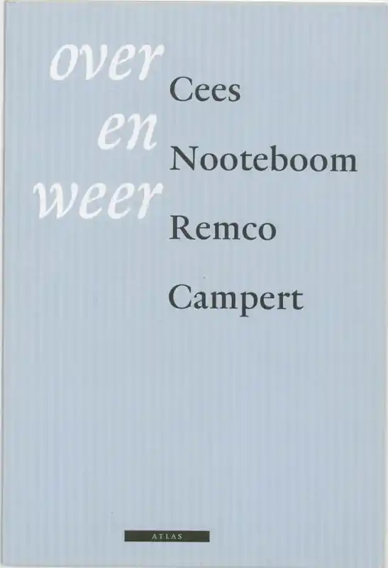 Flitsaanbieding Over en weer - Remco Campert; Cees Nooteboom