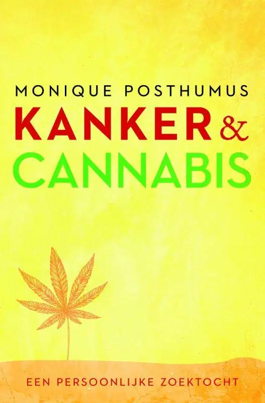 Kanker en cannabis / Druk 2 Speciale Aanbieding