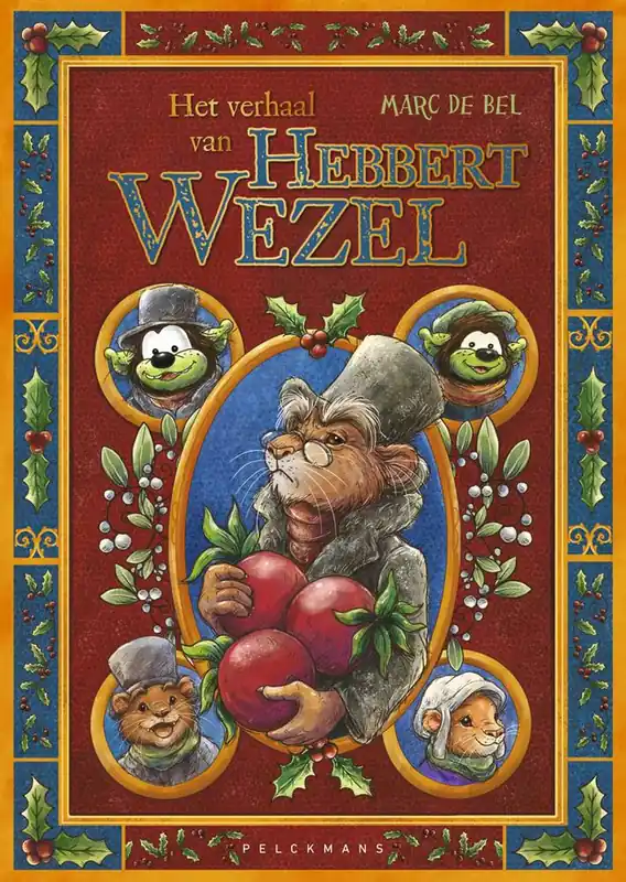 Laatste Versie Het verhaal van Hebbert Wezel / Druk 1