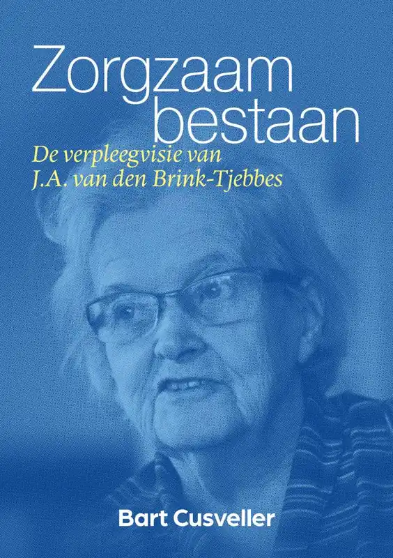 Zorgzaam bestaan / Druk 1 Meest Verkocht