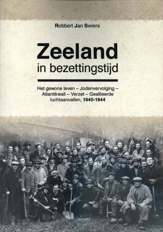 Zeeland in bezettingstijd / Druk 1 Veilige Betaling