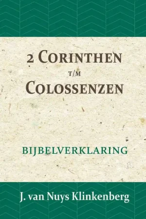 2 Corinthen t/m Colossenzen / Druk 1 Flitsaanbieding