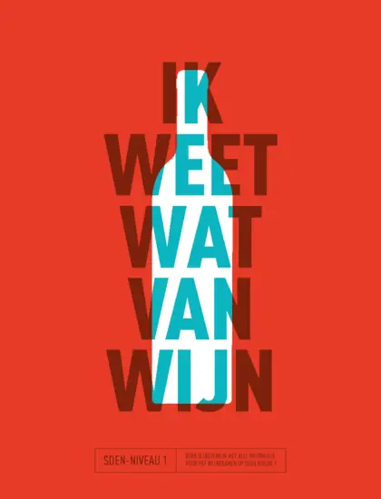 Ik weet wat van wijn / Druk 1 Gecertificeerd