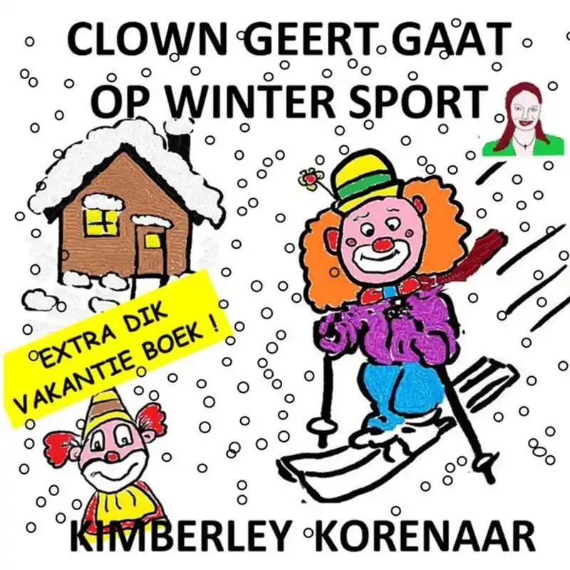 Clown Geert gaat op Wintersport / Druk 3 Bestel Nu