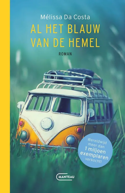 Al het blauw van de hemel / Druk 1 Gereduceerde Prijs