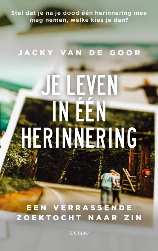 Je leven in één herinnering / Druk 4 Bestseller