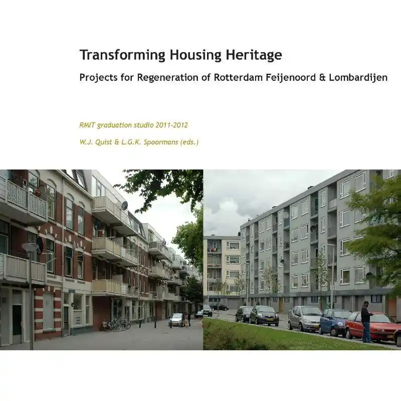 Superprijs Transforming housing heritage / 1st Edition