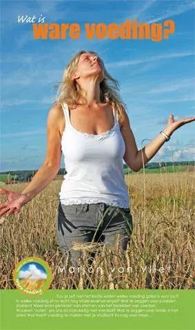 Fabrieksprijs Wat is ware voeding? / Druk 1