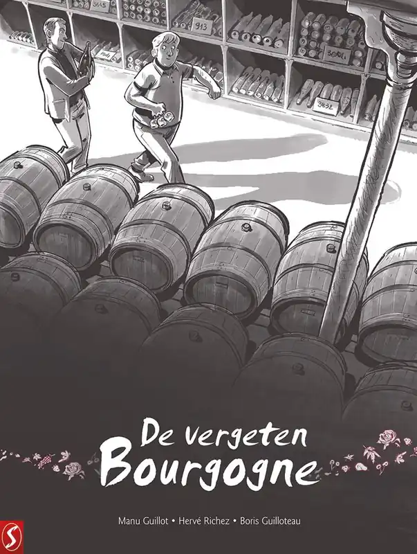 De vergeten Bourgogne / Druk 1 Seizoensaanbieding