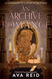 A Archive of Romance Deluxe Illustrated Edition Gecertificeerd