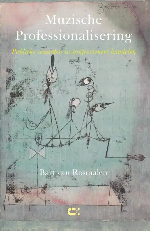 Muzische Professionalisering / Druk 1 Bestseller