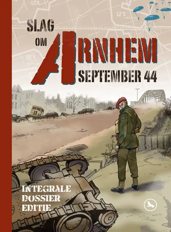 Gecertificeerd De Slag om Arnhem September 1944 / Druk 1
