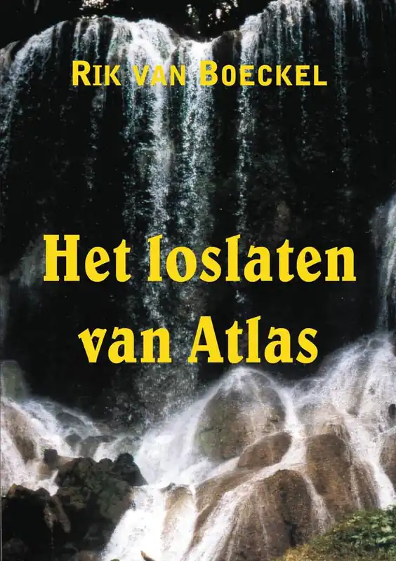Laatste Versie Het loslaten van Atlas / Druk 2