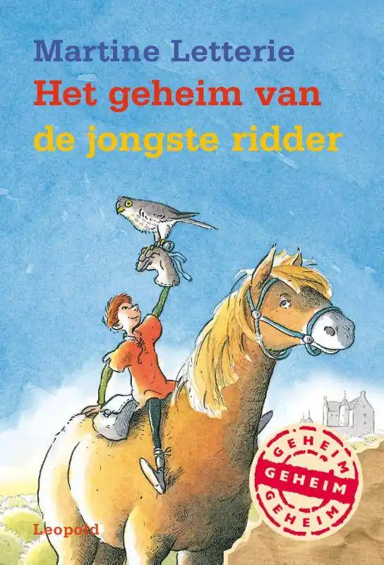Must-Have Het geheim van de jongste ridder / Druk 4