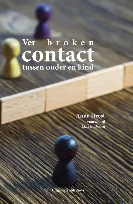 Bestseller Verbroken contact tussen ouder en kind / Druk 1