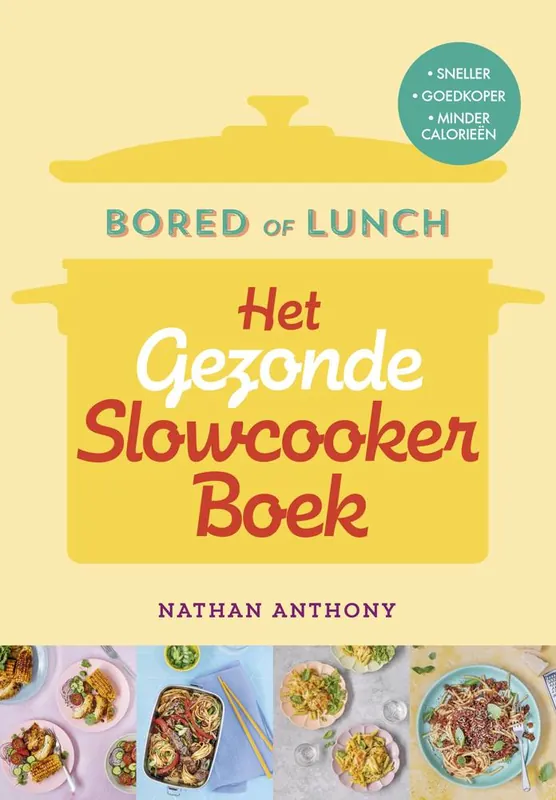 Gecertificeerd Het gezonde slowcooker boek / Druk 2