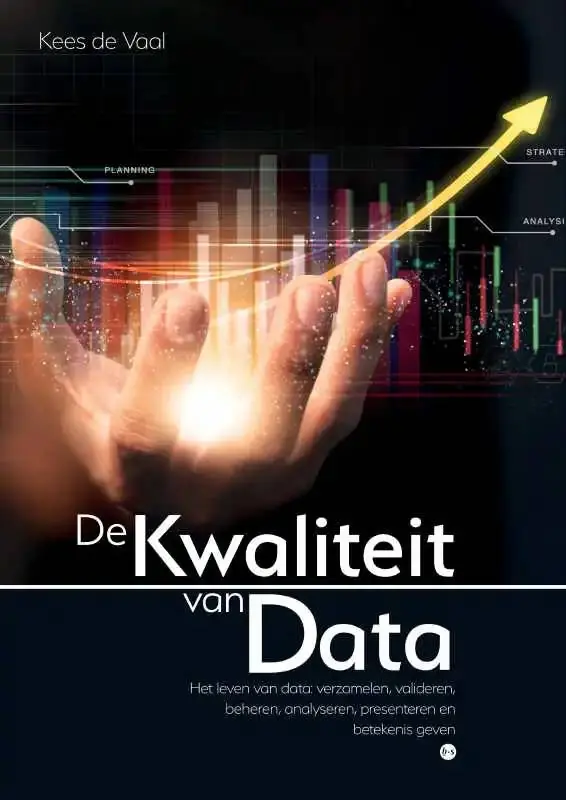 De Kwaliteit van Data / Druk 1 Must-Have