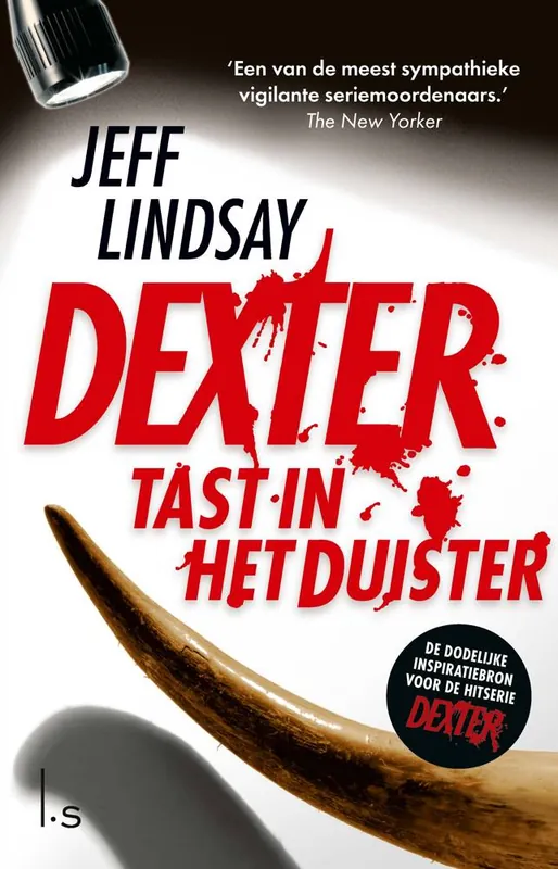 Dexter tast in het duister / Druk 1 Fabrieksprijs
