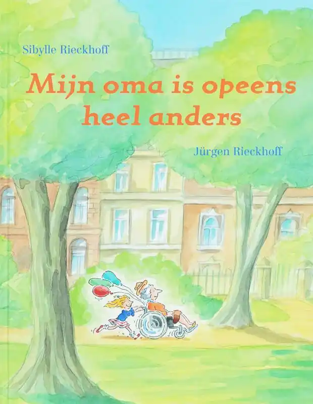 Mijn oma is opeens heel anders / Druk 1 Voordeelprijs