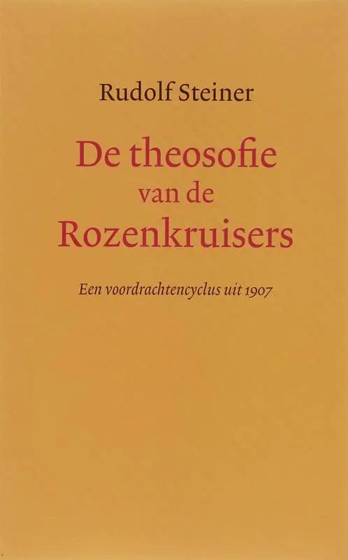 Korting De theosofie van de Rozenkruisers / Druk 1