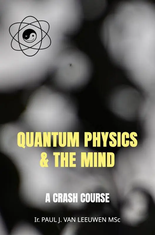 Quantum Physics & the Mind / 1st Edition Gratis Retour
