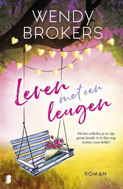 Leven met een leugen / Druk 3 Betrouwbaar