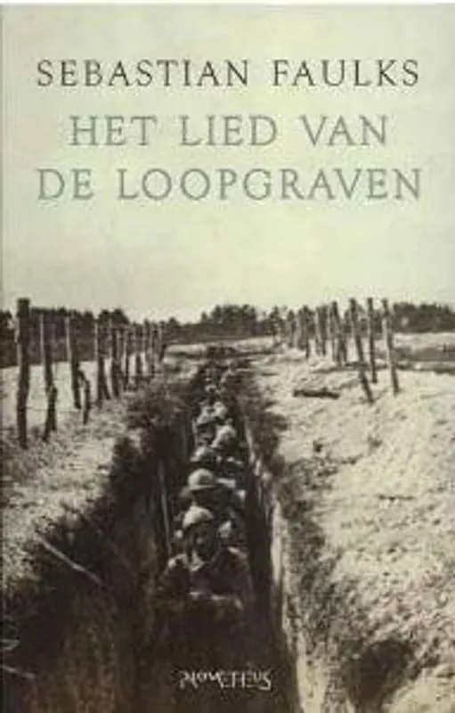 Tijdelijk Beschikbaar Het lied van de loopgraven - S. Faulks
