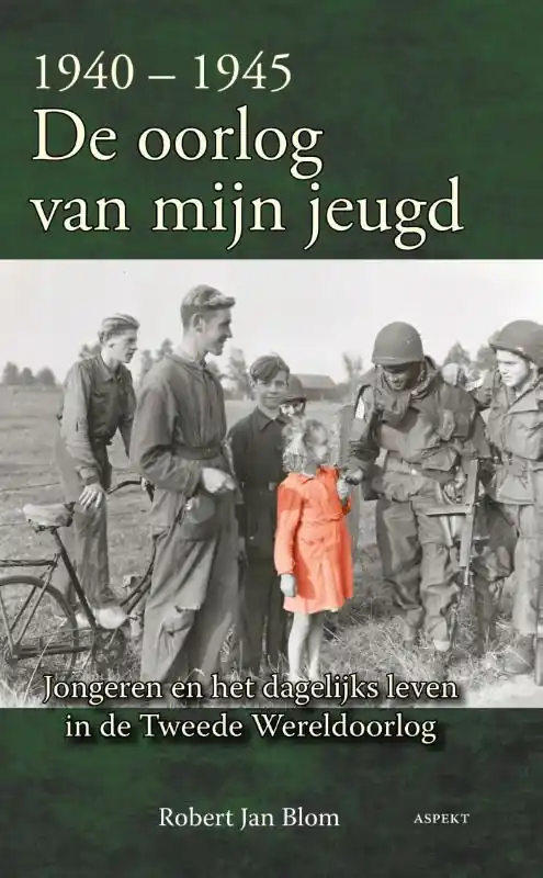 Lage Kosten 1940-1945 de oorlog van mijn jeugd - Robert Jan Blom