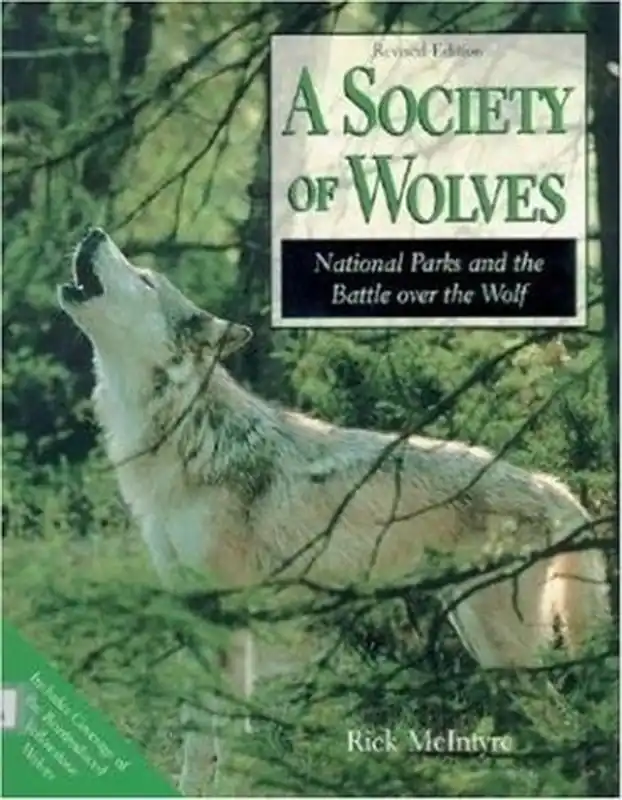 A Society of Wolves - Rick Mcintyre Nieuw
