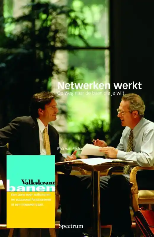Netwerken werkt - Rob van Eeden Direct Beschikbaar