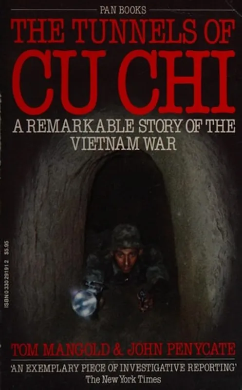 The tunnels of Cu Chi - MANGOLD Tom, Penycate John Direct Beschikbaar