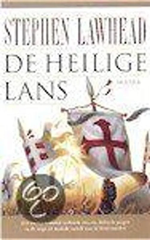De heilige lans - Stephen R. Lawhead Must-Have