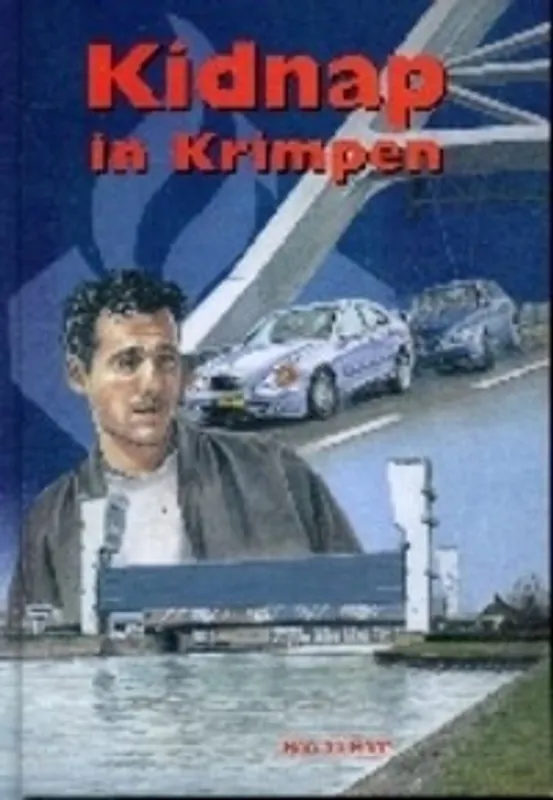 KIDNAP IN KRIMPEN - Ben de Raaf Gratis Verzending