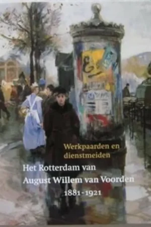 Beste Prijs Het Rotterdam van August Willem van Voorden (1881-1921) - M. Couwenberg