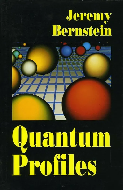 Quantum profiles - Jeremy Bernstein Gratis Retour