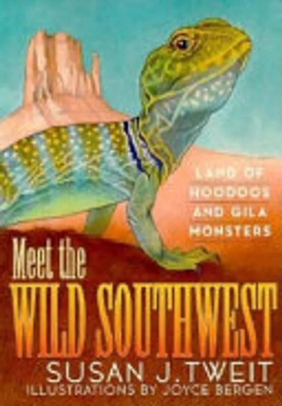 Weekendaanbieding Meet the Wild Southwest - Susan J. Tweit