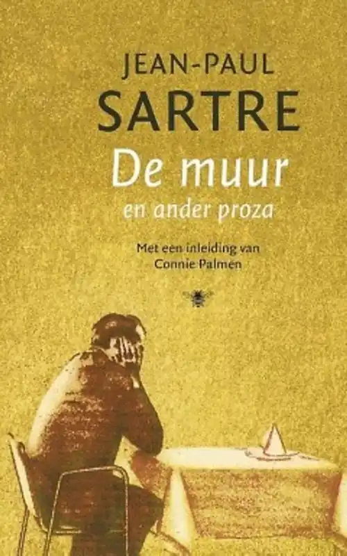 De muur en ander proza - Jean-Paul Sartre Direct Verzonden
