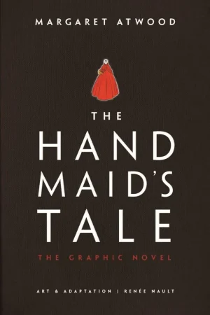 The handmaid's tale - Margaret Atwood Snelle Levering