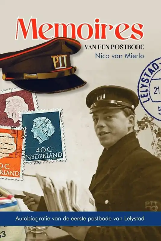 Finale Uitverkoop Memoires van een Postbode - Nico van Mierlo
