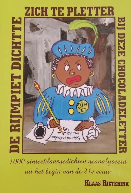 De Rijmpiet dichtte zich te pletter bij deze chocoladeletter - Klaas Rigterink Koop Vandaag