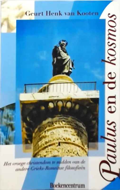 Paulus en de kosmos - G.H. van Kooten Flitsaanbieding