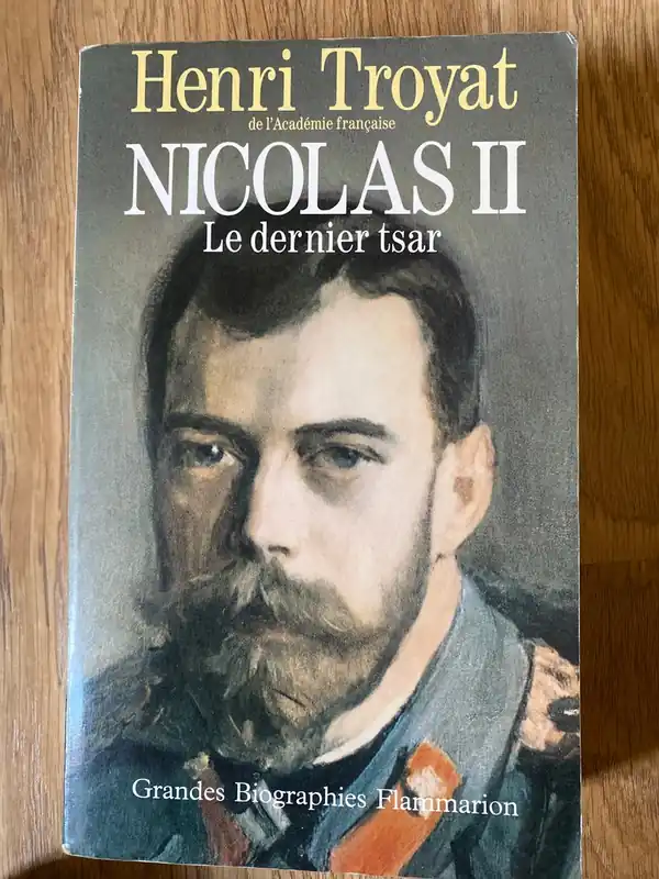 Bestseller Nicolas II, le dernier tsar - Henri Troyat
