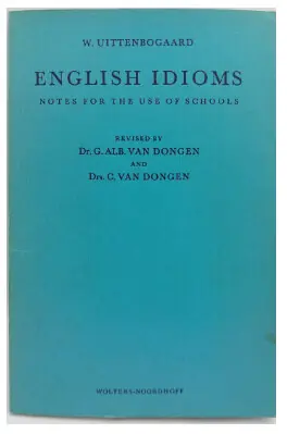 English Idioms - Uittenbogaard, W. Speciale Aanbieding