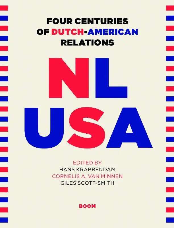 Four Centuries of Dutch-American Relations, 1609-2009 - Hans Krabbendam Beperkt Aanbod