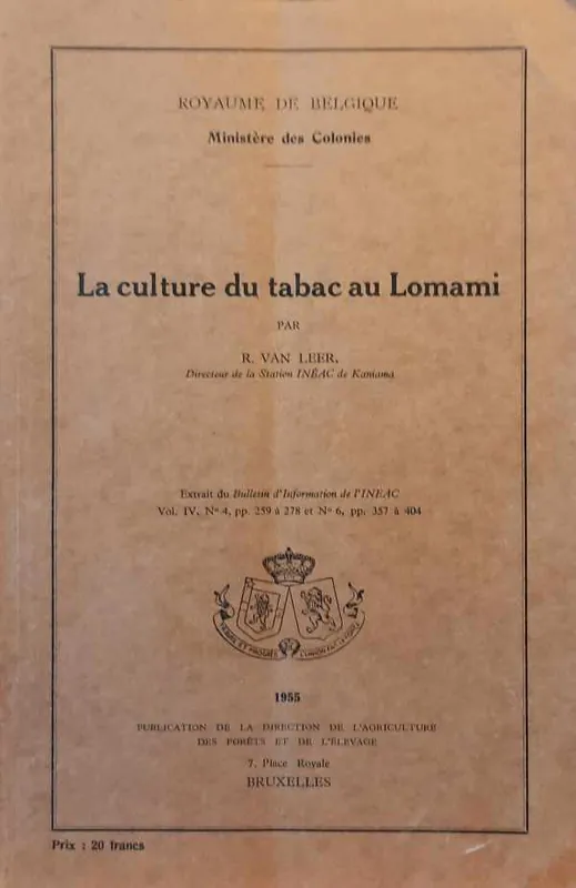 Bestel Nu La culture du tabac au Lomami - VAN LEER R.